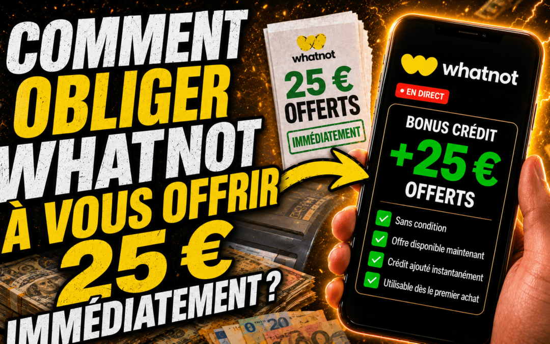 comment obtenir 25 euros bonus offert whatnot