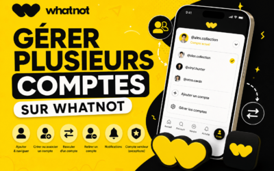Créer, utiliser et gérer plusieurs comptes sur Whatnot : Guide complet multicompte en 2026 📖